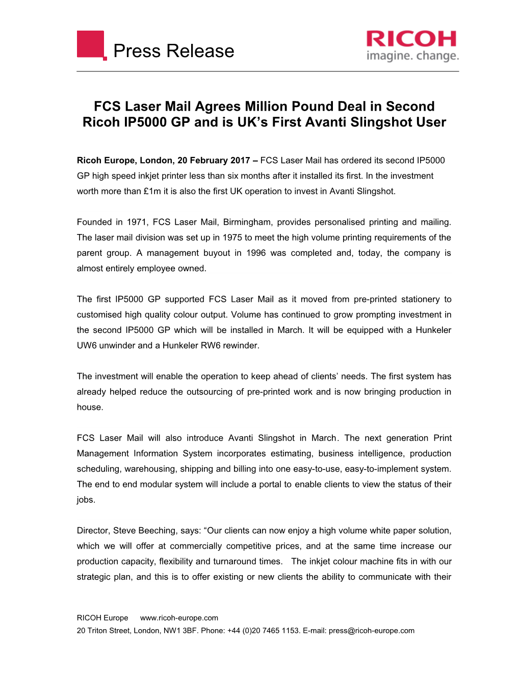 FCS Laser Mail Agrees Million Pound Deal in Second Ricoh IP5000 GP and Is UK S First Avanti