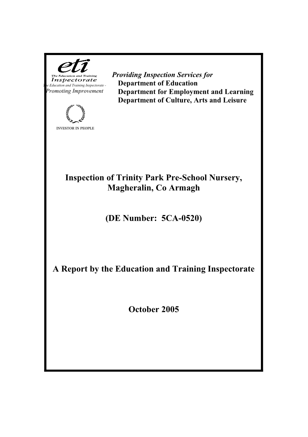 Report on the Inspection of Trinity Park Pre-School Nursery, Magheralin, Co Armagh, October