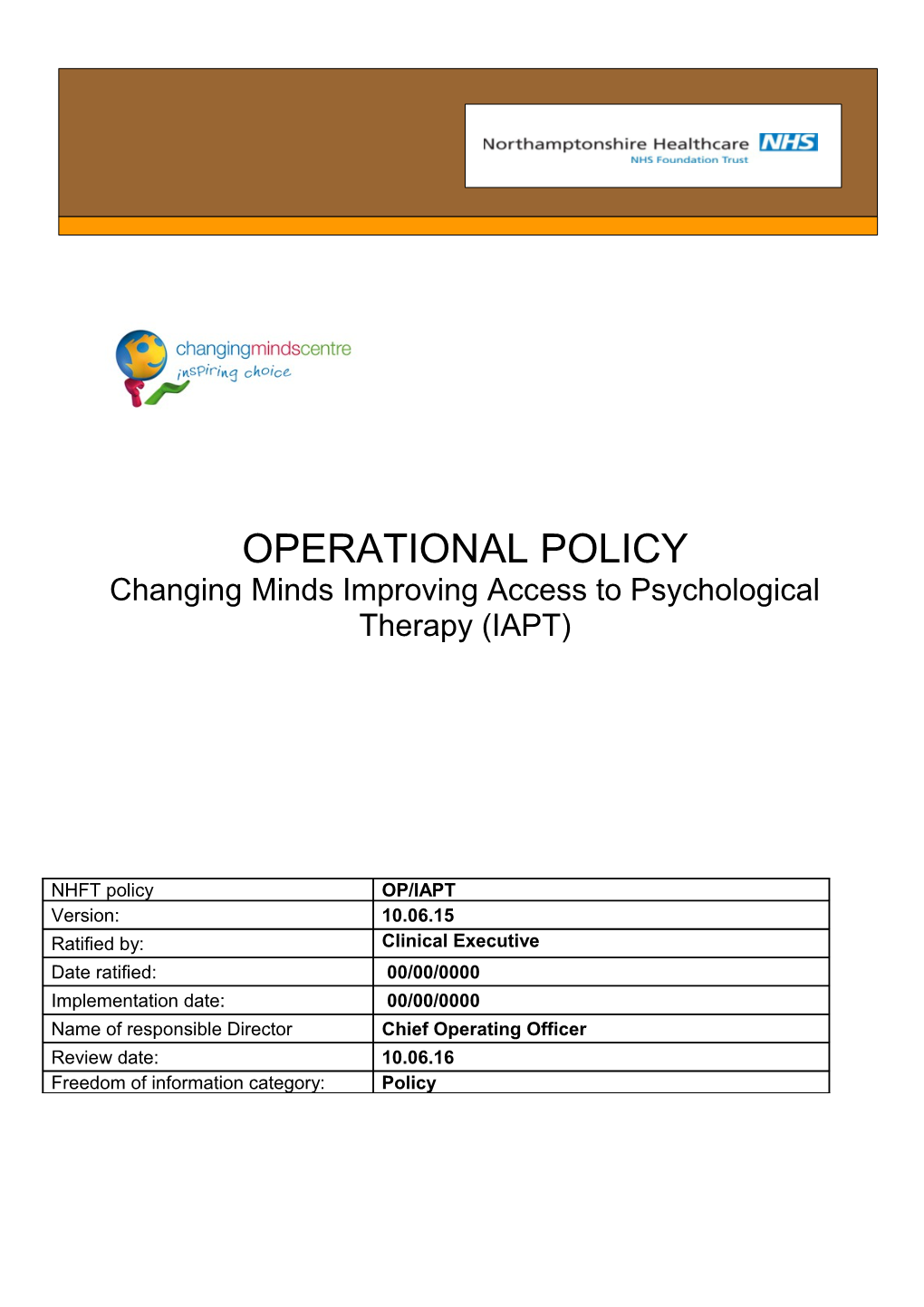 Changing Minds Improving Access to Psychological Therapy (IAPT)