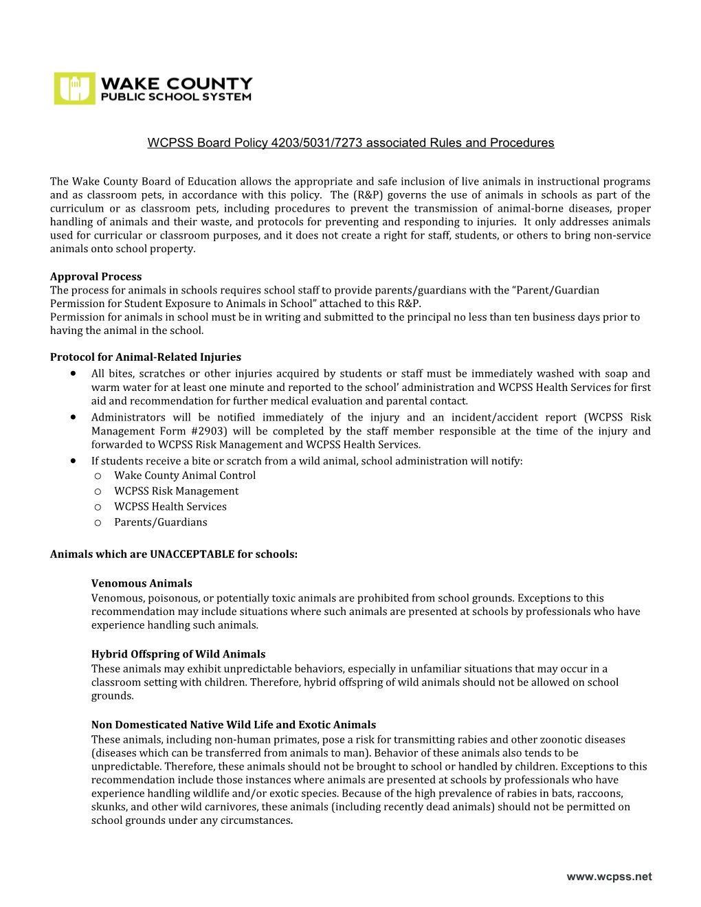 WCPSS Board Policy 4203/5031/7273 Associated Rules and Procedures