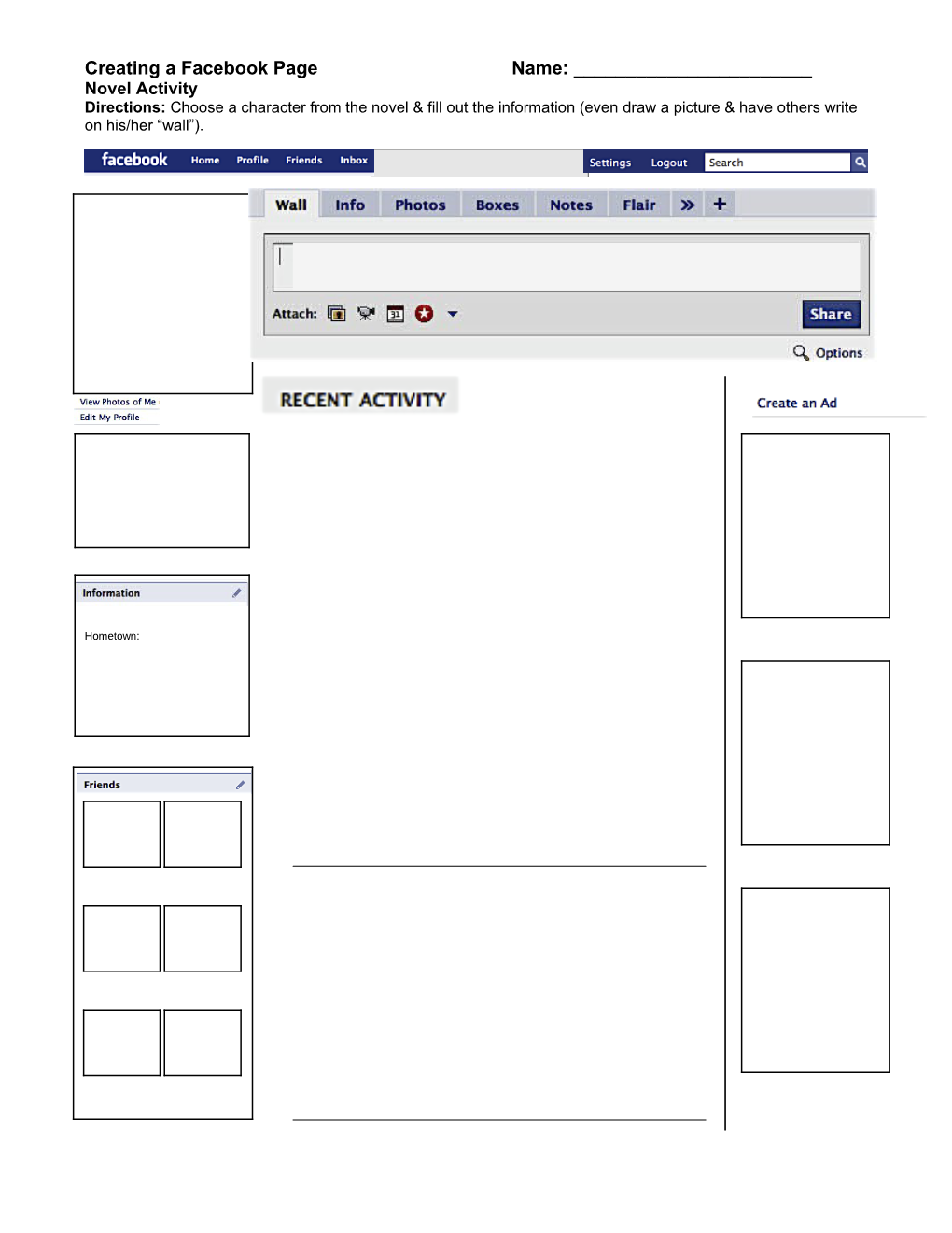 Directions: Choose a Character from the Novel & Fill out the Information (Even Draw a Picture