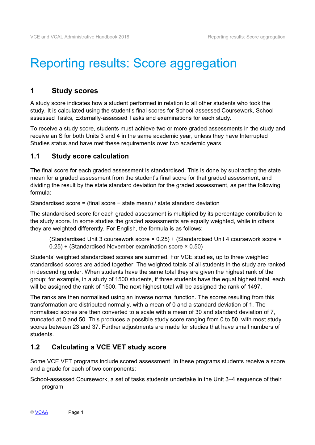 VCE and VCAL Administrative Handbook 2018	Qualifications: Victorian Certificate of Education