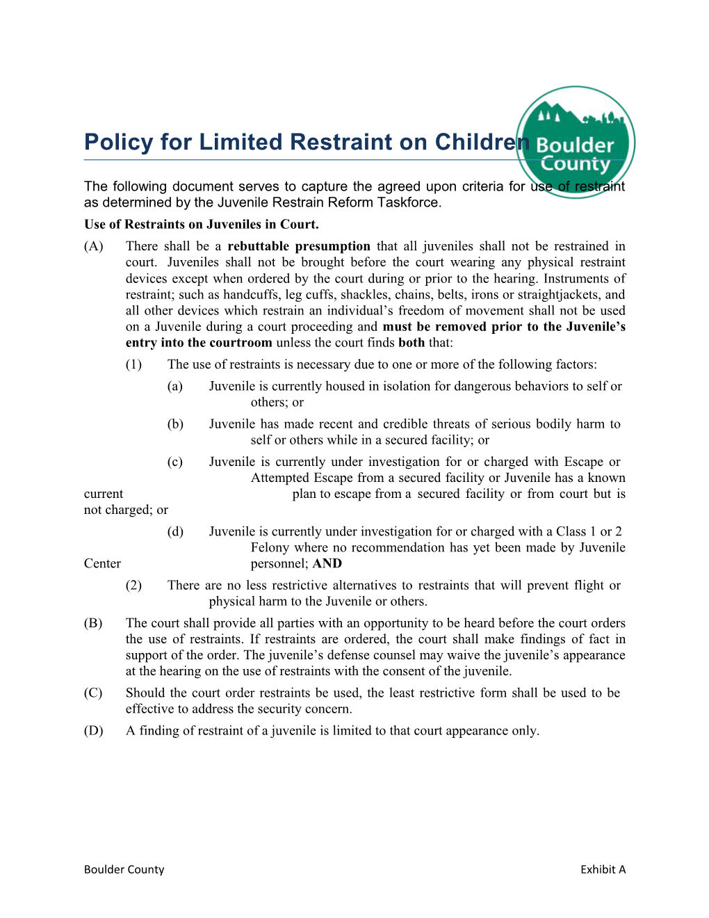 Use of Restraints on Juveniles in Court