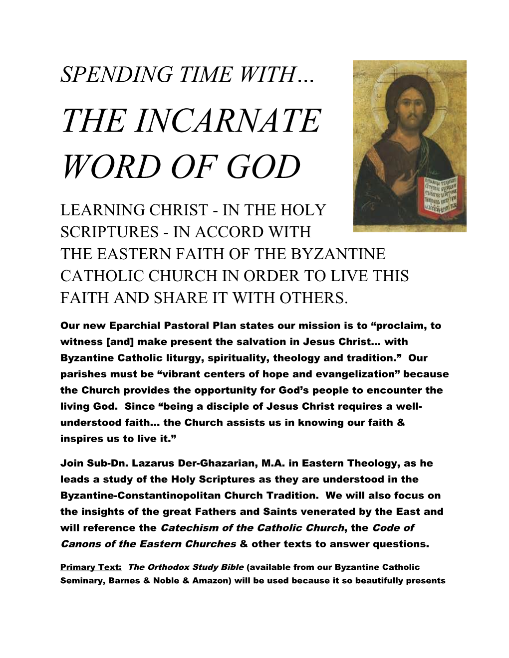The Incarnate Word of God