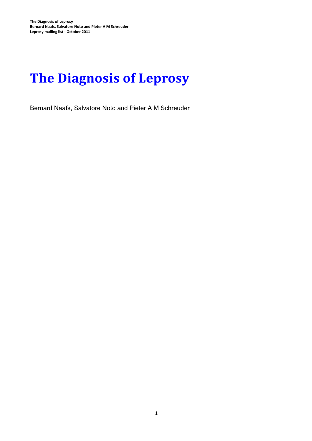 Diagnosis of Leprosy