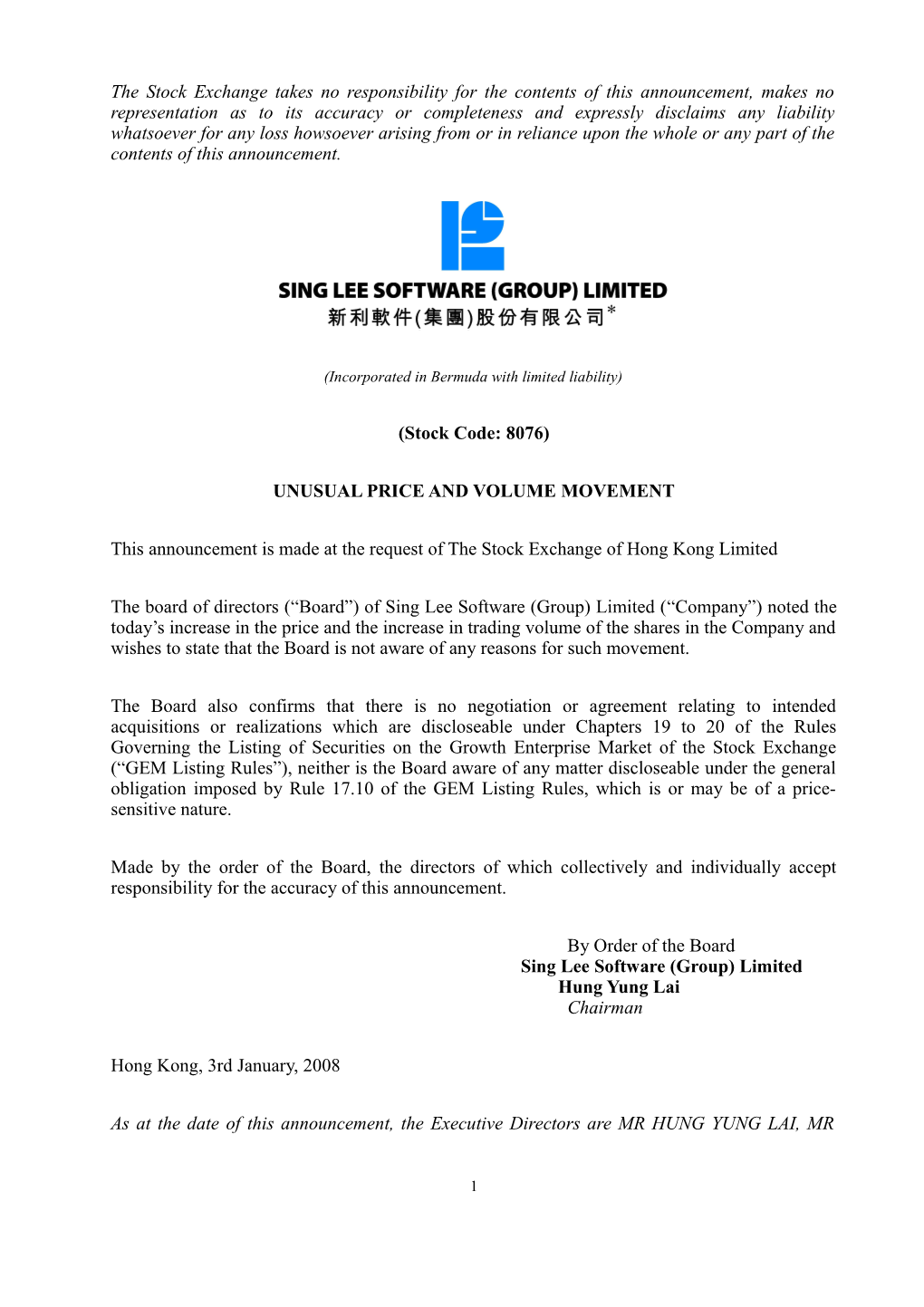 This Announcement Is Made at the Request of the Stock Exchange of Hong Kong Limited ( Stock