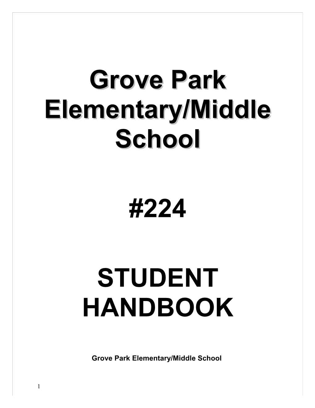 Grove Park Elementary/Middle School