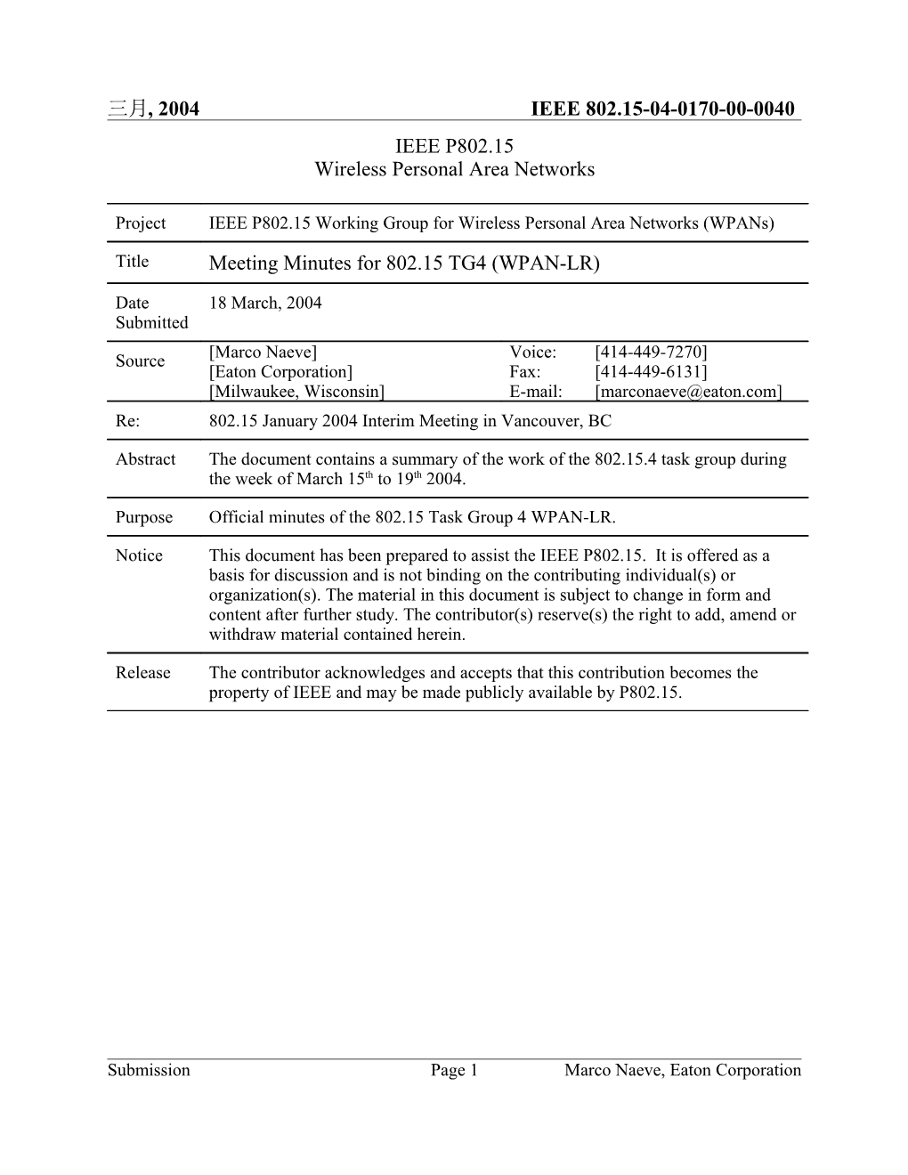 Meeting Minutes for 802.15 TG4