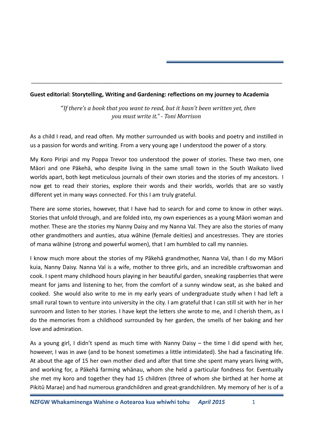 Guest Editorial: Storytelling, Writing and Gardening: Reflections on My Journey to Academia