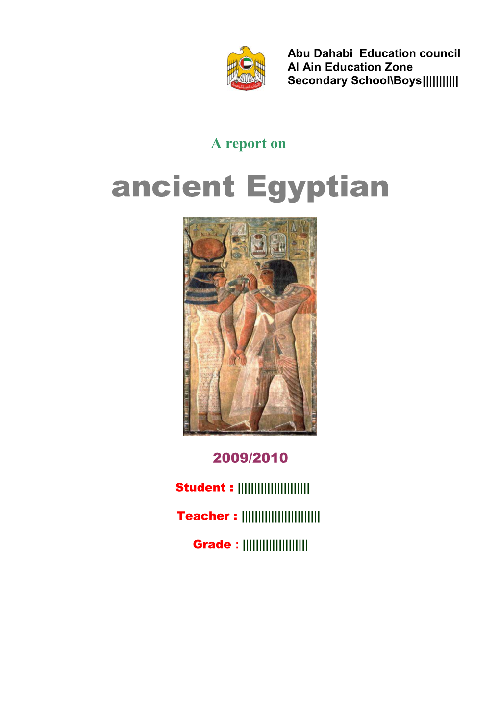 The Success of Ancient Egyptian Civilization Stemmed Partly from Its Ability to Adapt To