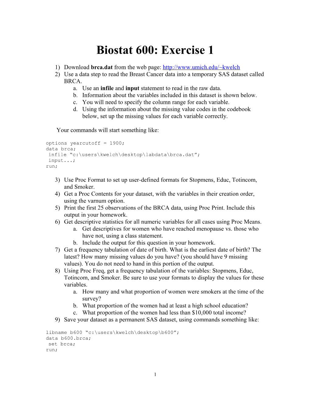 Biostat 600: Exercise 1