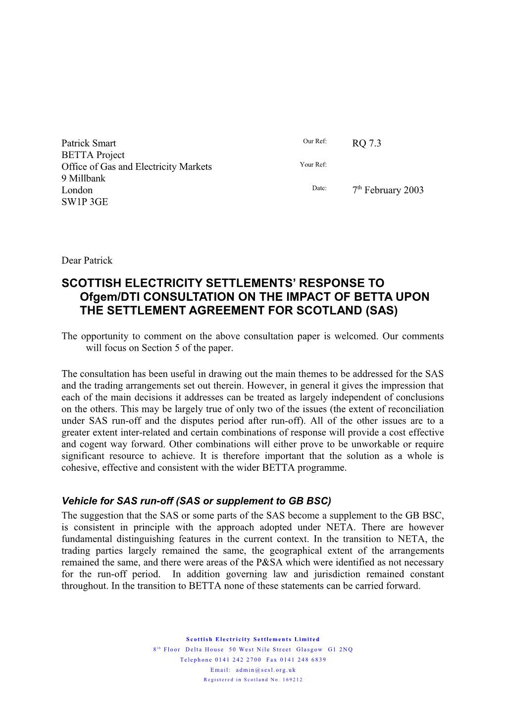 Scottish Electricity Settlements Response - the Impact of BETTA Upon the Settlement Agreement