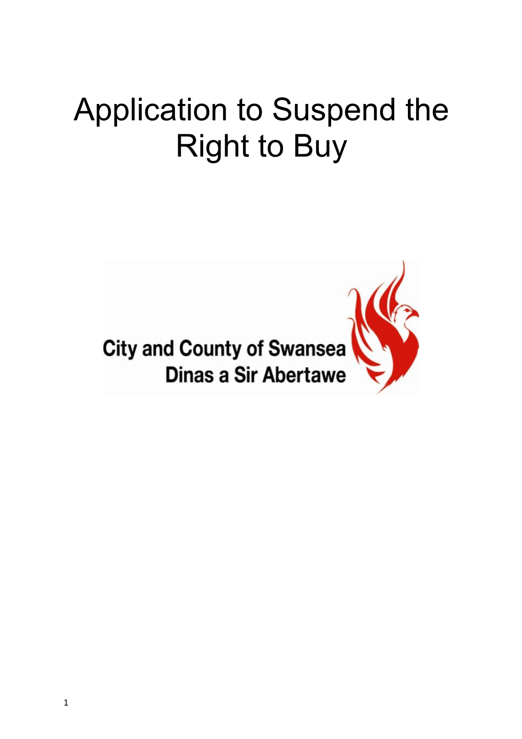 Application to Suspend the Right to Buy