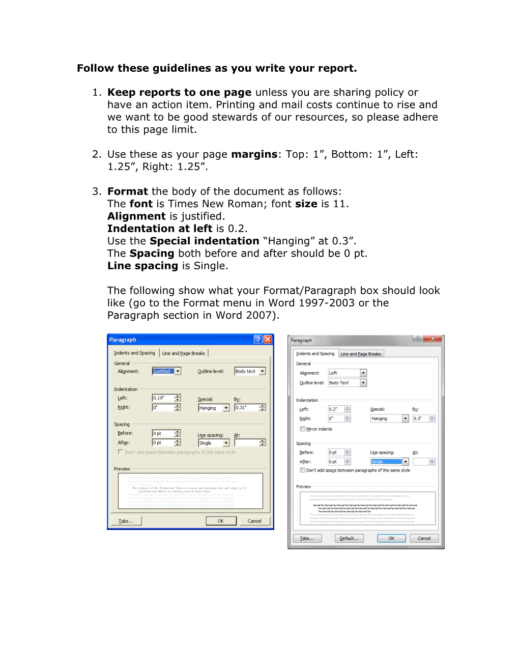 Follow These Guidelines As You Write Your Report