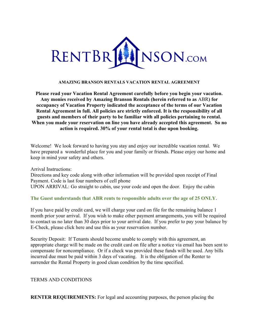 AMAZING BRANSON RENTALS VACATION RENTAL AGREEMENT Please Read Your Vacation Rental Agreement