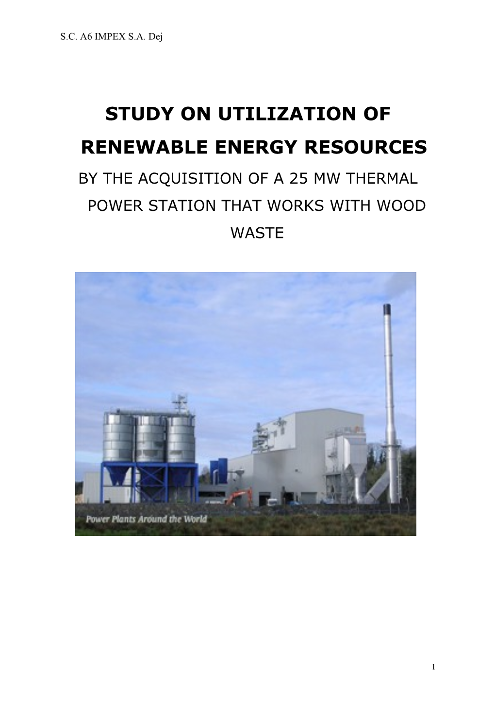 Study on Utilization of Renewable Energy Resources
