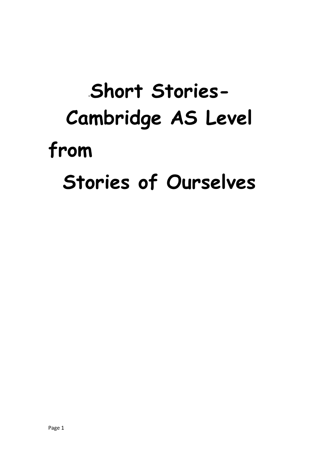 Short Stories- Cambridge AS Level