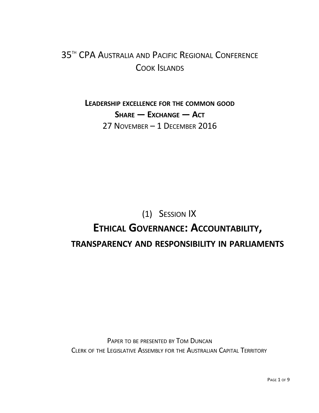Session Ixethical Governance: Accountability, Transparency and Responsibility in Parliaments