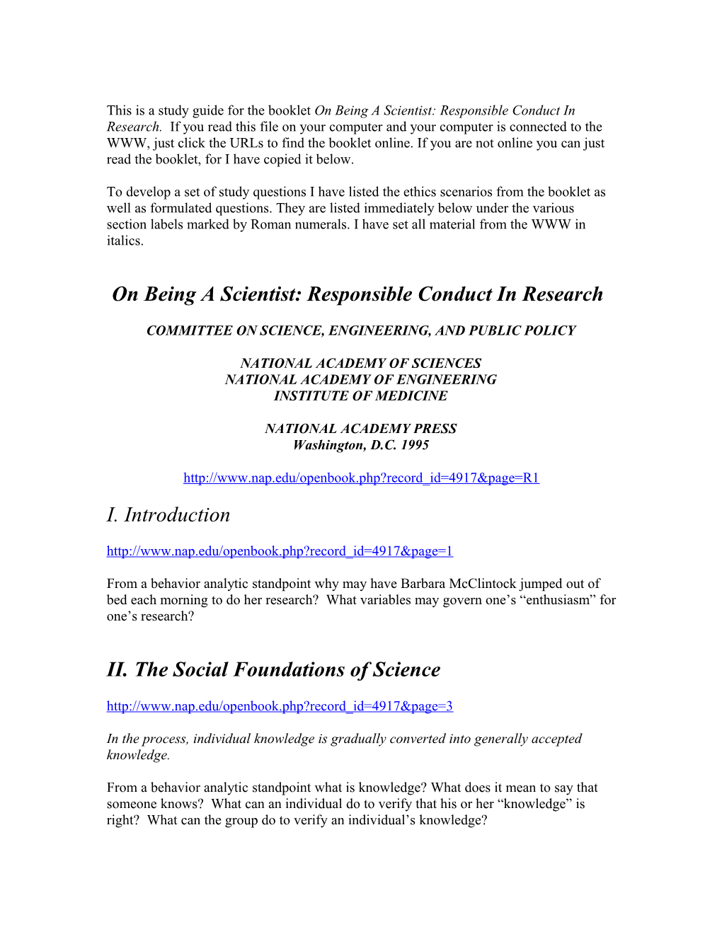 On Being a Scientist: Responsible Conduct in Research