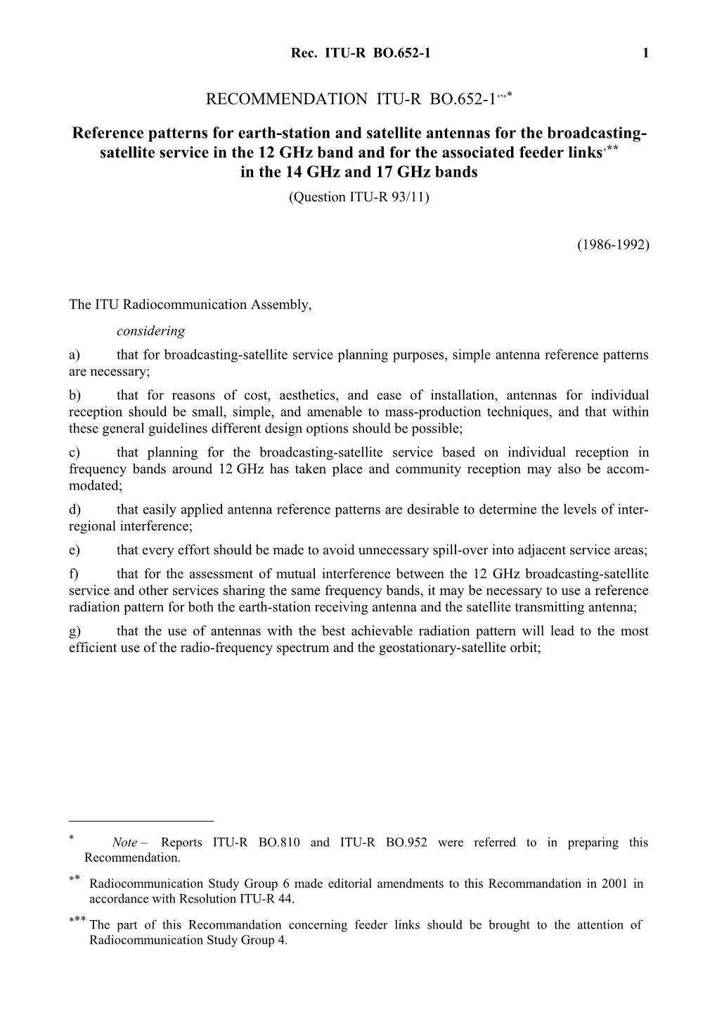 RECOMMENDATION ITU-R BO.652-1*, - Reference Patterns for Earth-Station and Satellite Antennas