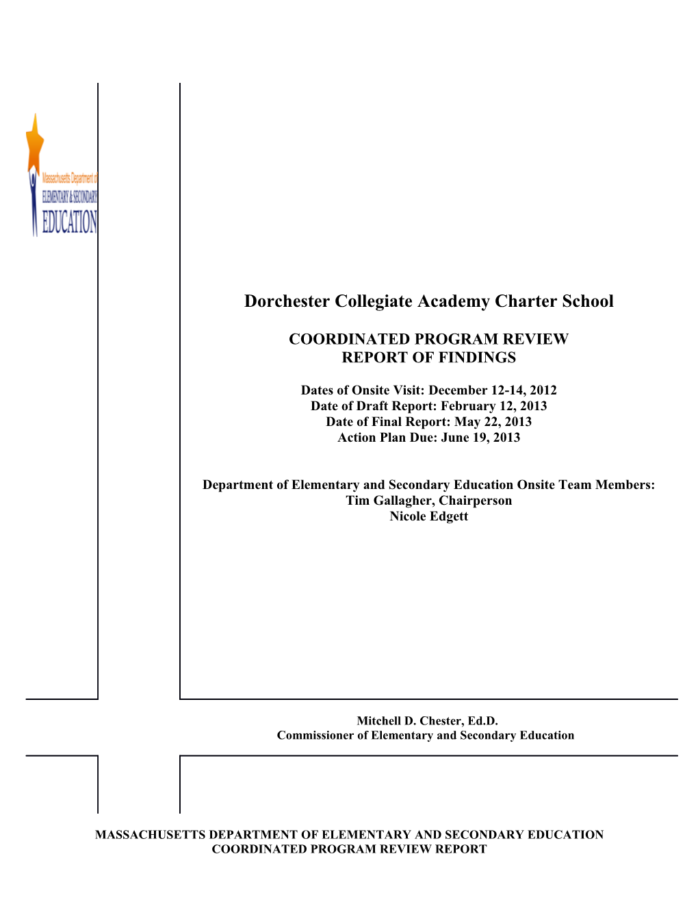 Dorchester Collegiate Academy Charter School CPR Final Report 2013