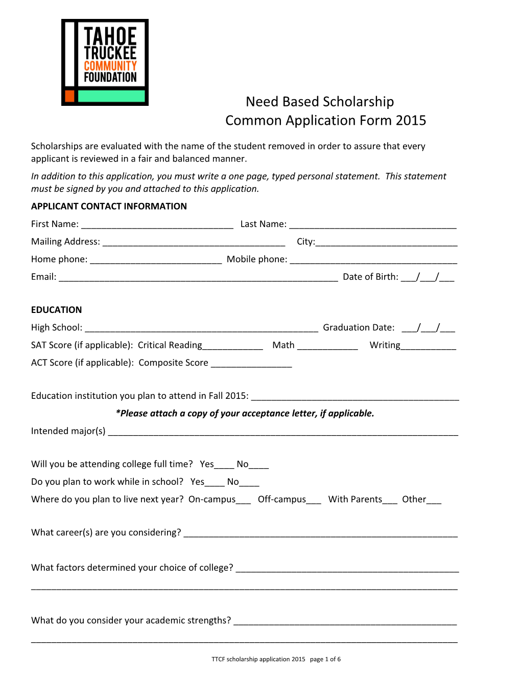 Tahoe Truckee Community Foundation Need Based Scholarship Common Application Form 2011