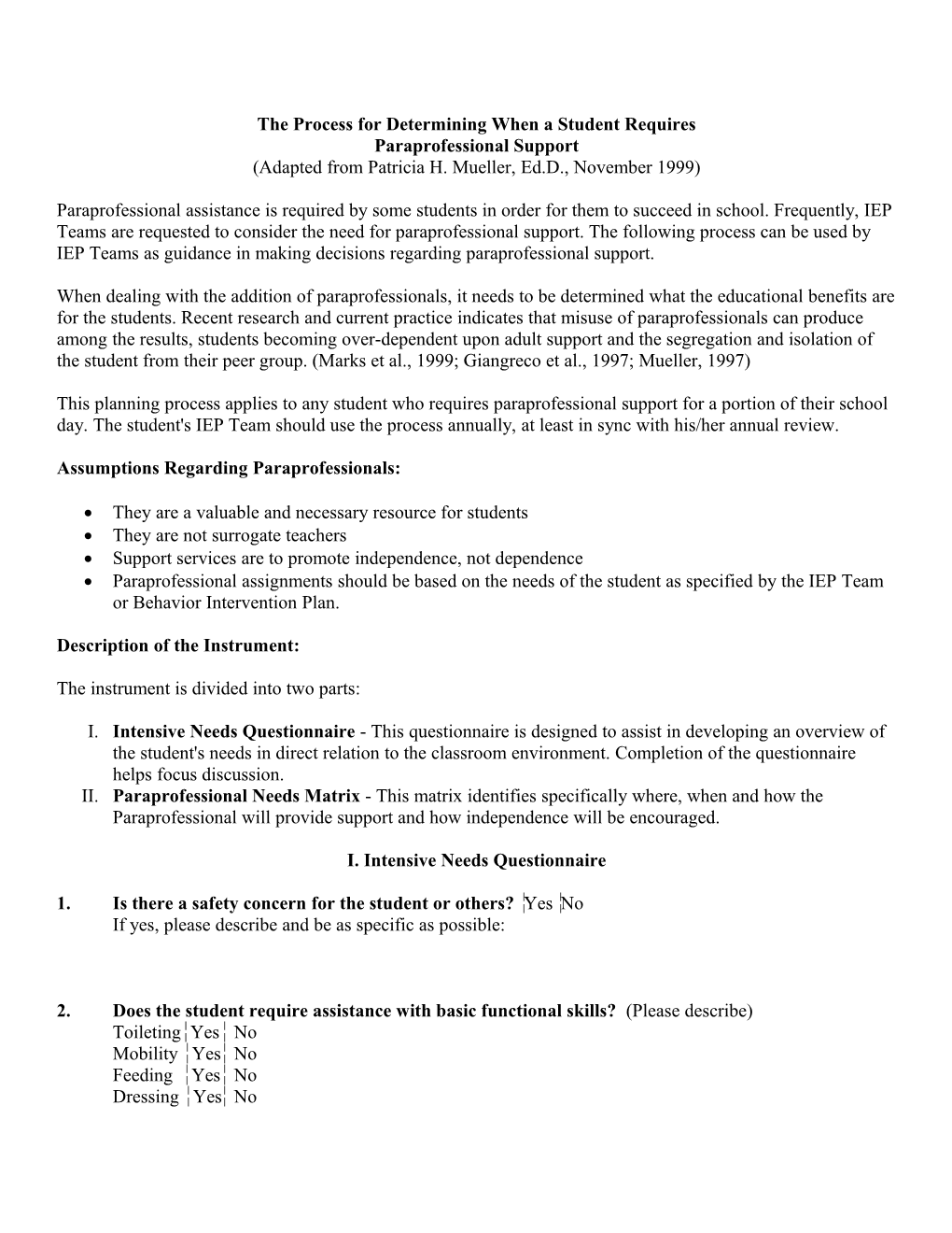 The Process for Determining When a Student Requires