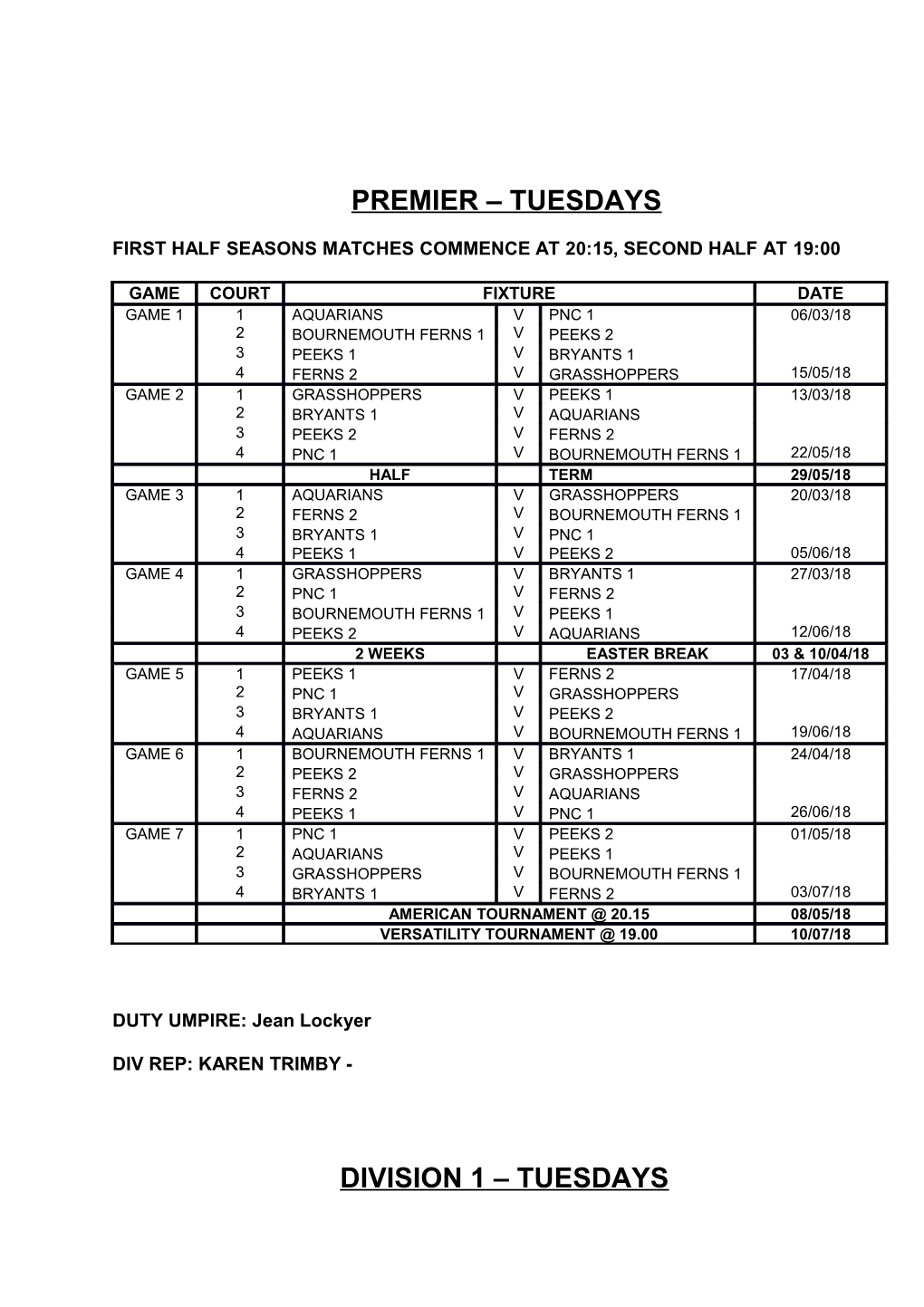 First Half Seasons Matches Commence at 19:00, Second Half at 20:15