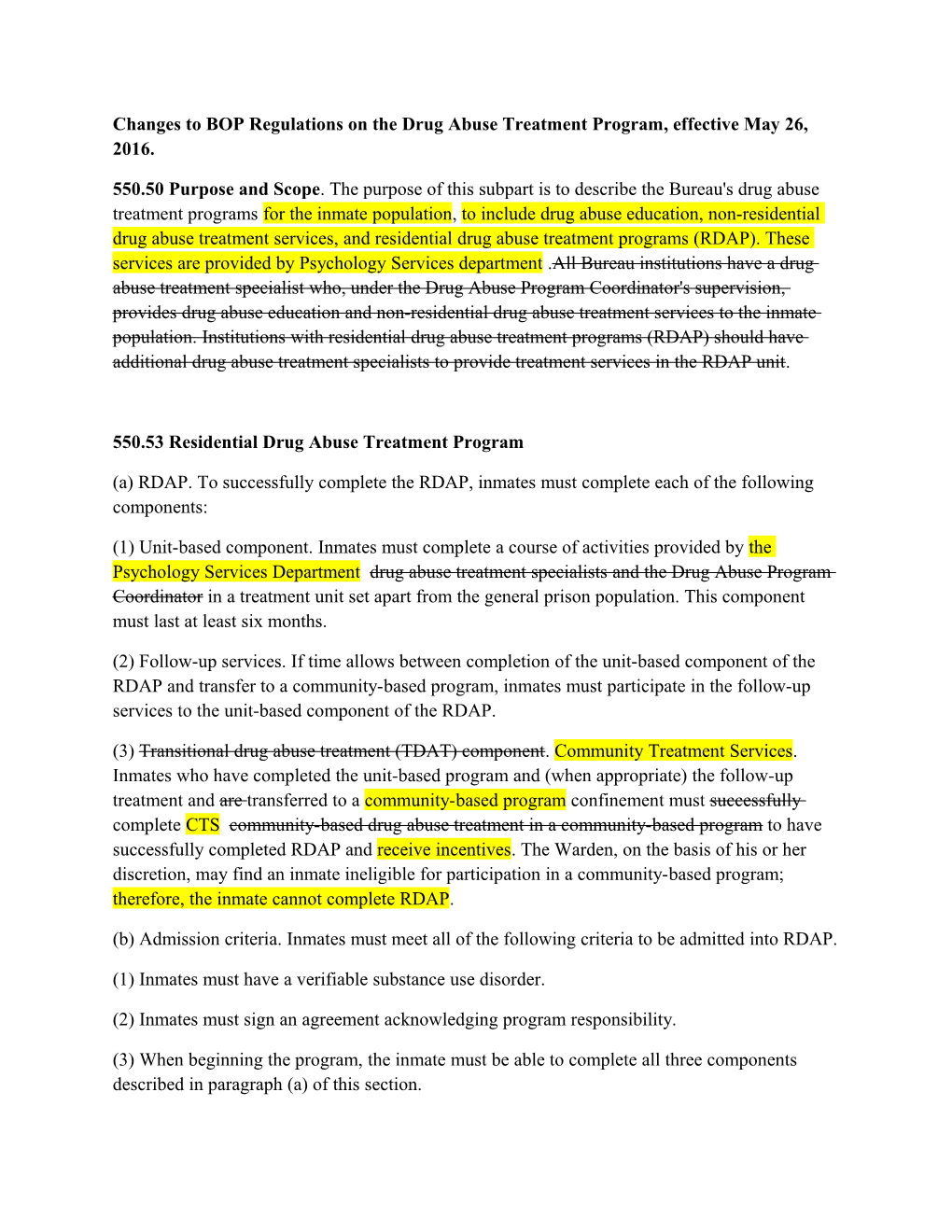 Changes to BOP Regulations on the Drug Abuse Treatment Program, Effective May 26, 2016