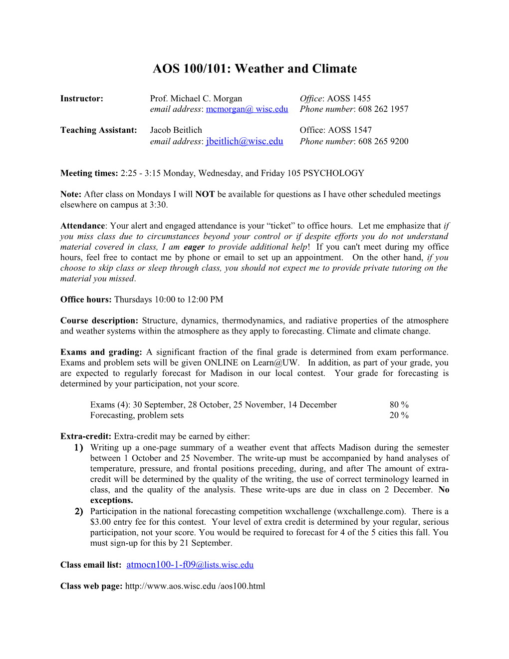 AOS 310: Dynamics of Atmospheres and Oceans I