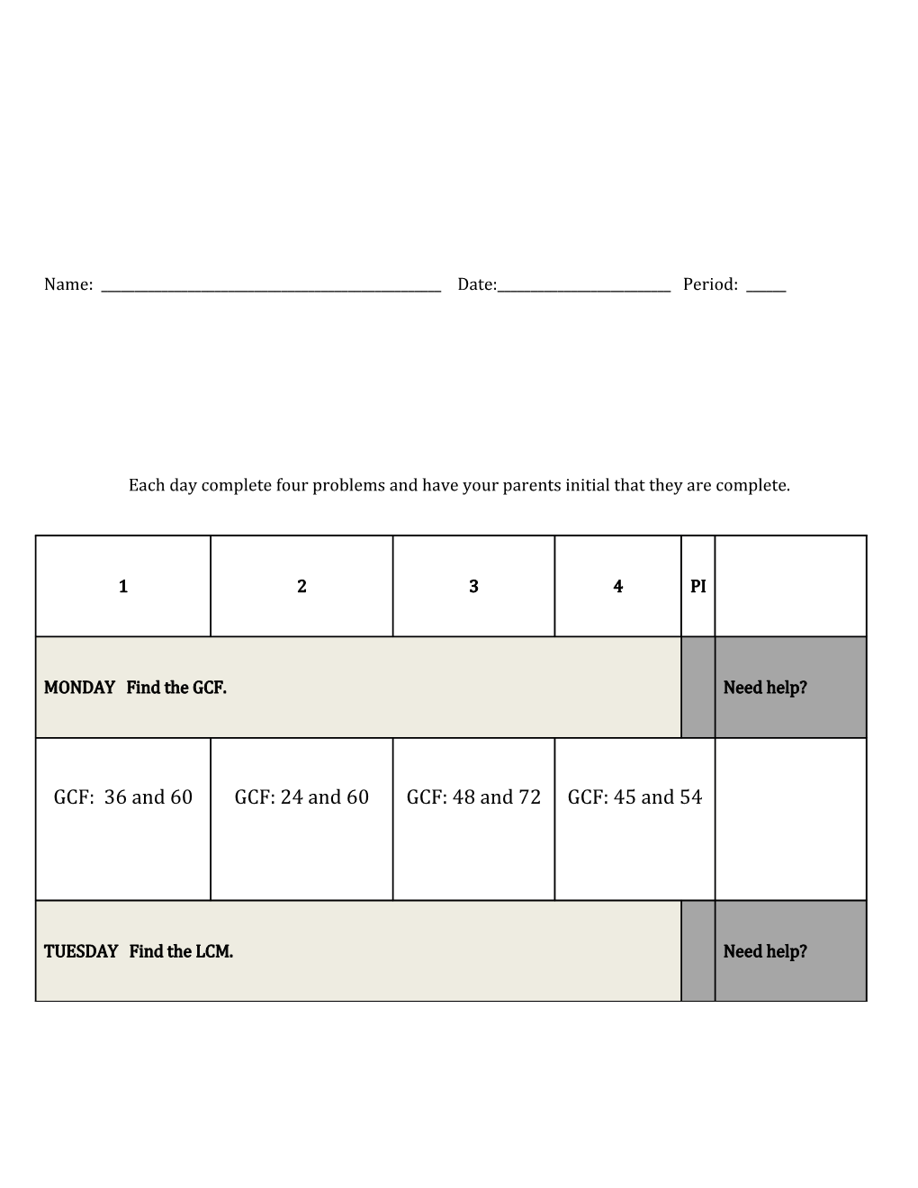 Each Day Complete Four Problems and Have Your Parents Initial That They Are Complete