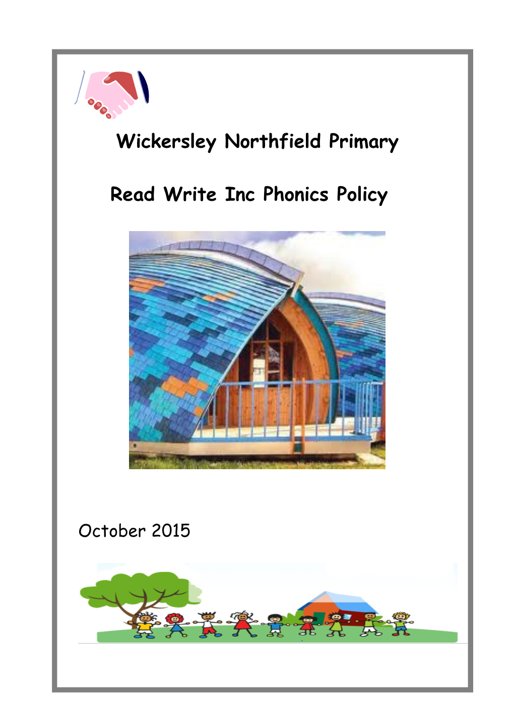School Policy on Phonics and the Teaching of Reading and Writing