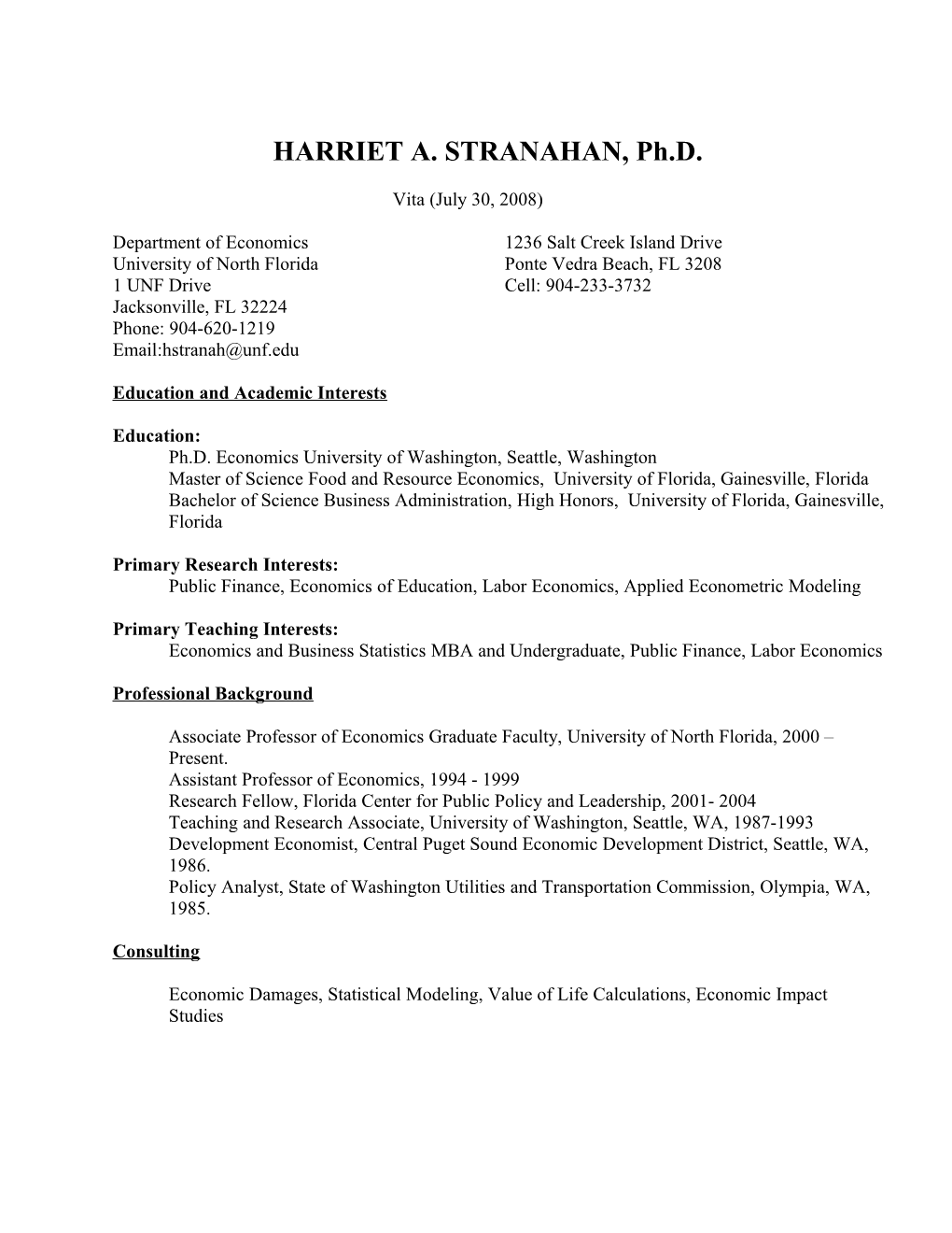 HARRIET A. STRANAHAN, Ph.D