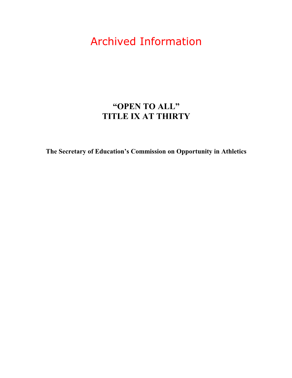 Archived: Open to All : Title IX at Thirty, the Secretary of Education's Commission On