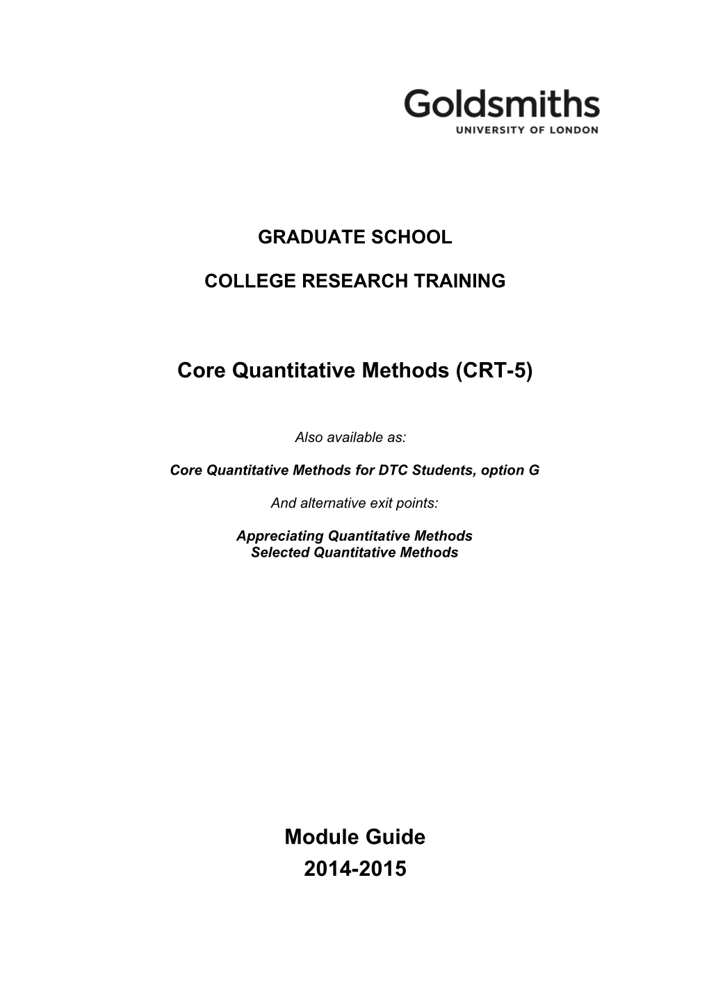 Core Quantitative Methods (CRT-5)