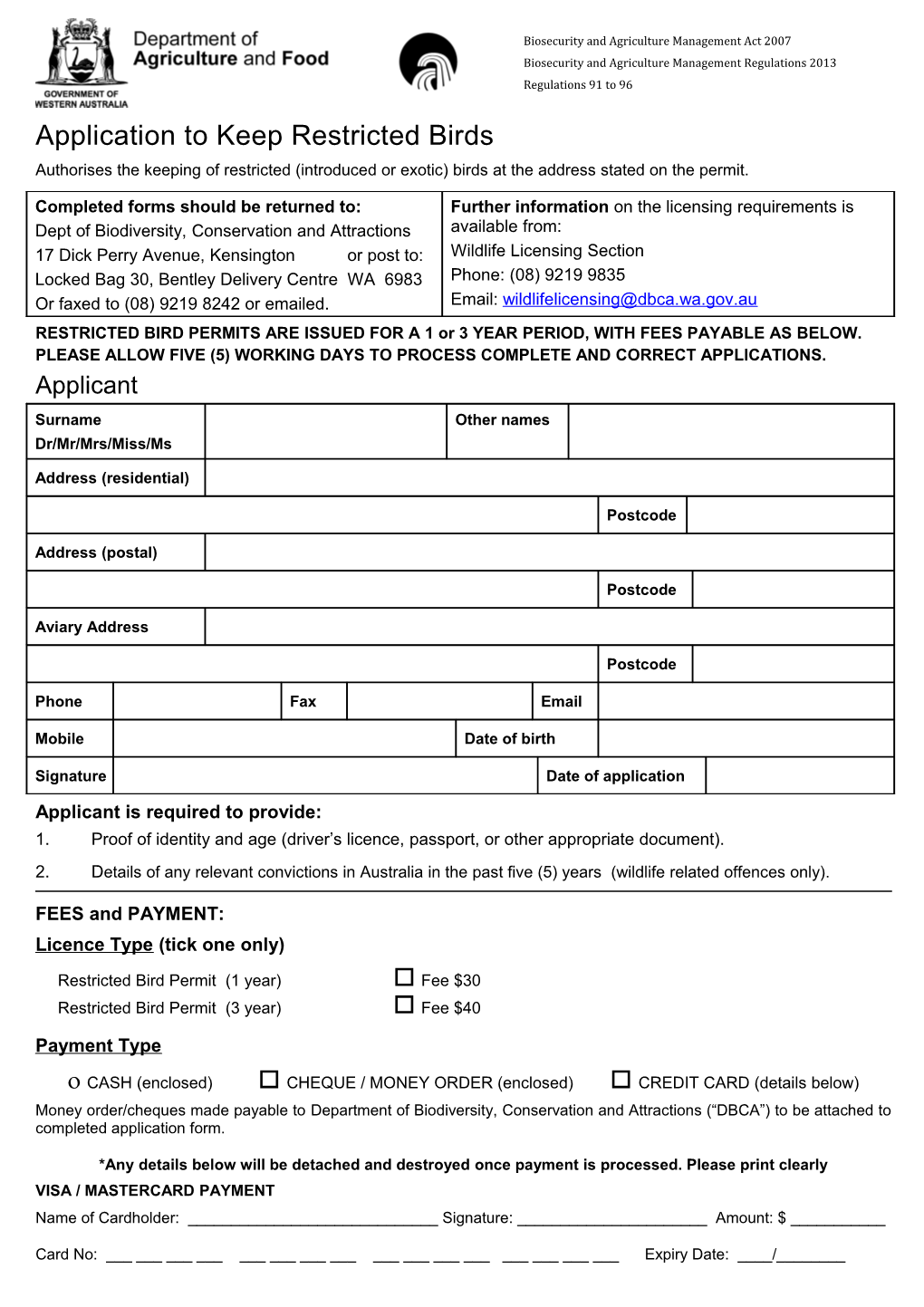 Application for Avicultural Licence