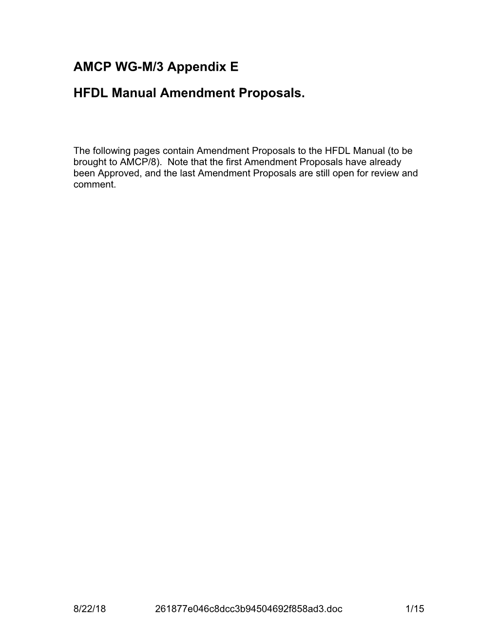 HFDL Manual - Amendment Proposals