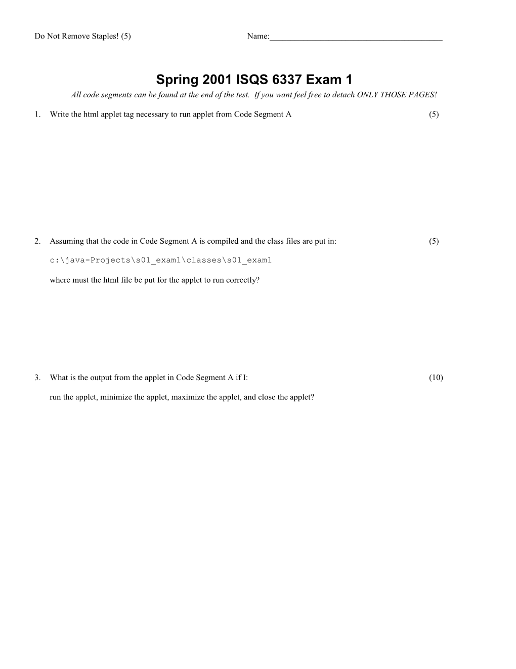 Spring 2000 ISQS 6337 Exam 1