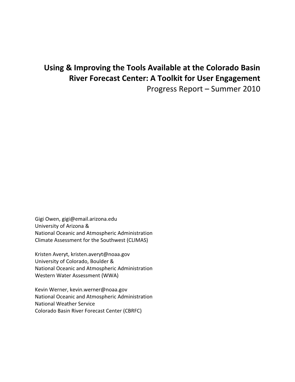 Using & Improving the Tools Available at the Colorado Basin River Forecast Center: a Toolkit