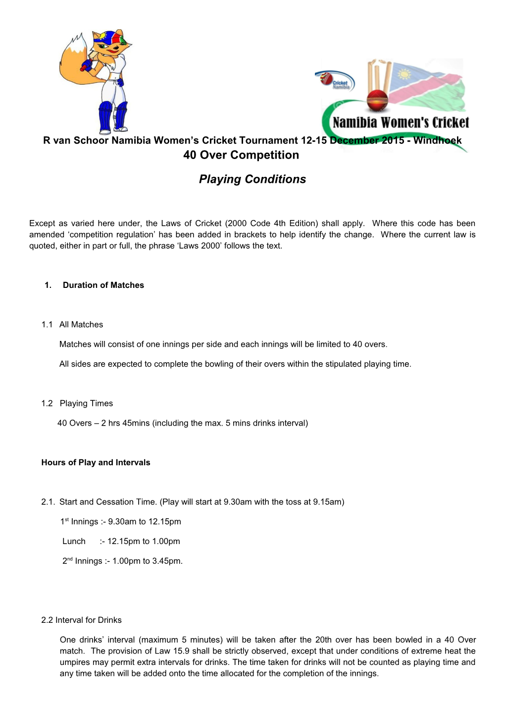 R Van Schoor Namibia Women S Cricket Tournament 12-15 December 2015 - Windhoek