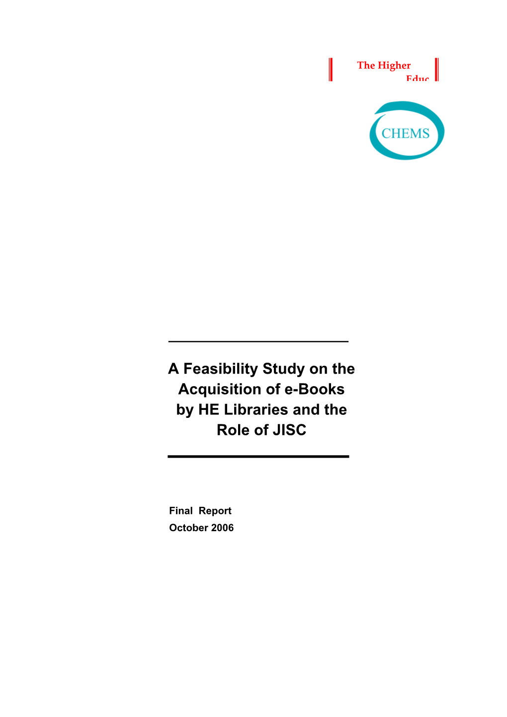 A Feasibility Study on The