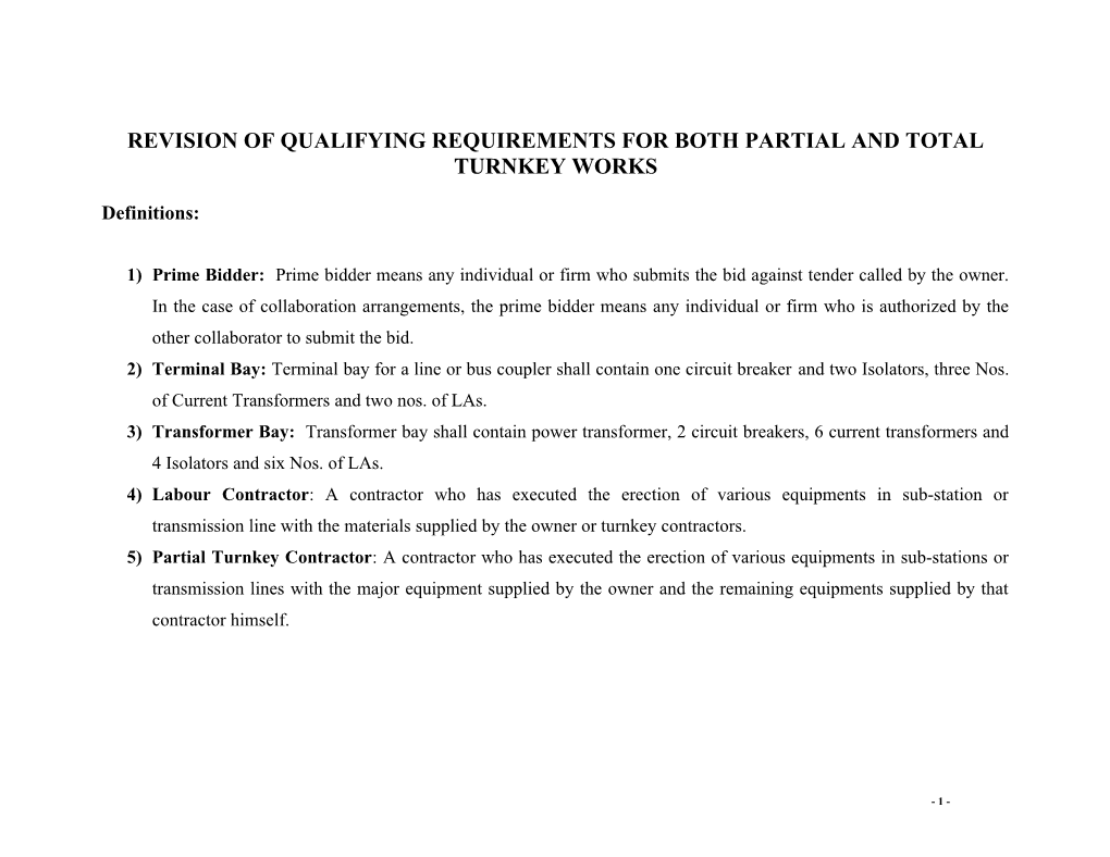 Revision of Qualifying Requirements for Both Partial and Total Turnkey Works