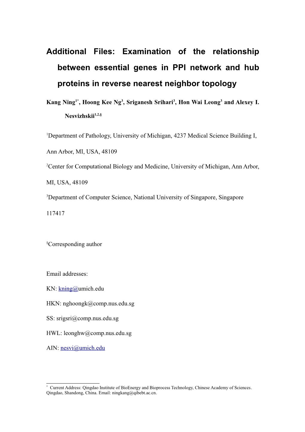 Additional Files: Examination of the Relationship Between Essential Genes in PPI Network