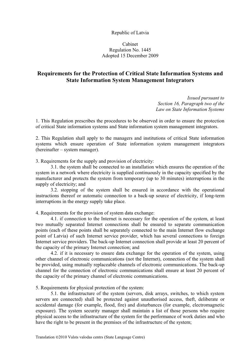 Requirements for the Protection of Critical State Information Systems and State Information