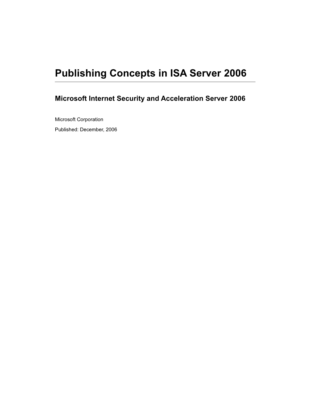 Publishing Concepts in ISA Server 2006