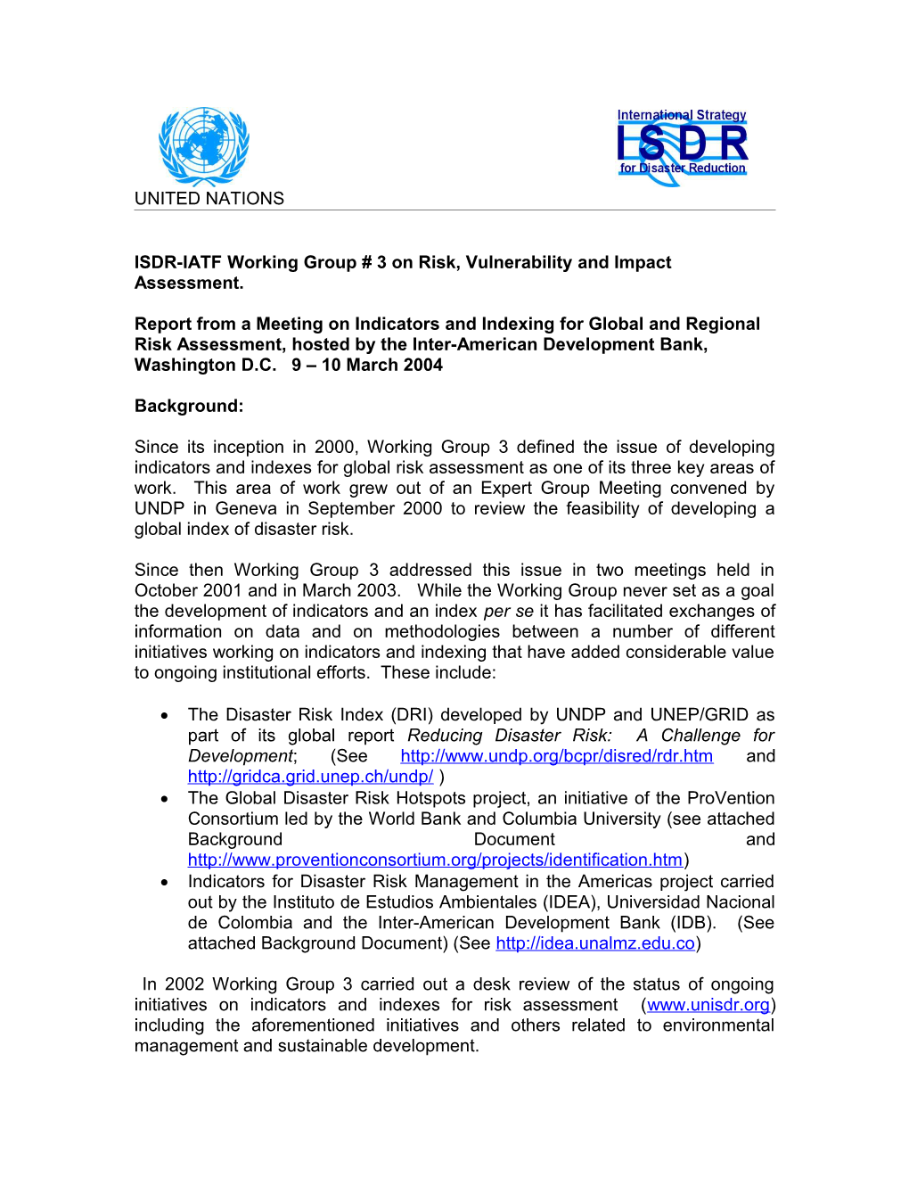 ISDR-IATF Working Group # 3 on Risk, Vulnerability and Impact Assessment