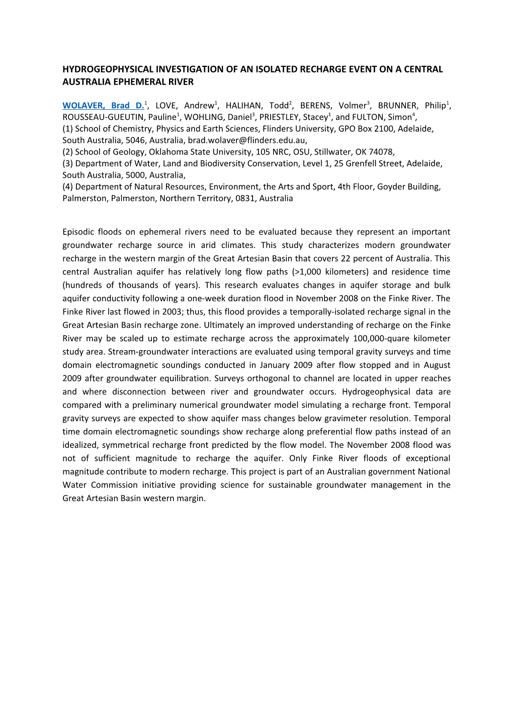 Hydrogeophysical Investigation of an Isolated Recharge Event on a Central Australia Ephemeral