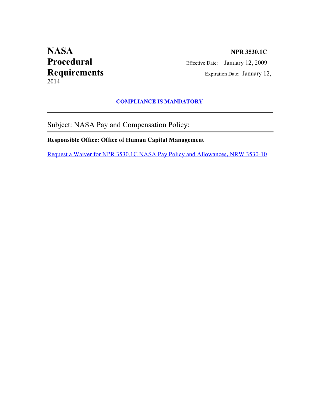 Subject: NASA Pay and Compensation Policy