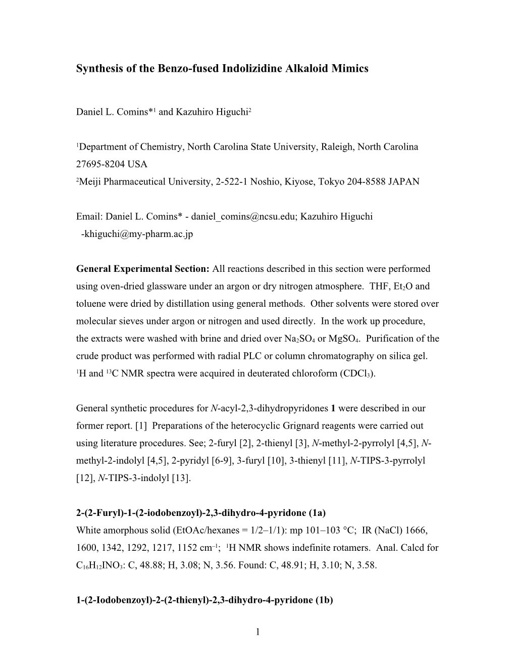 Synthesis of the Benzo-Fused Indolizidine Alkaloid Mimics