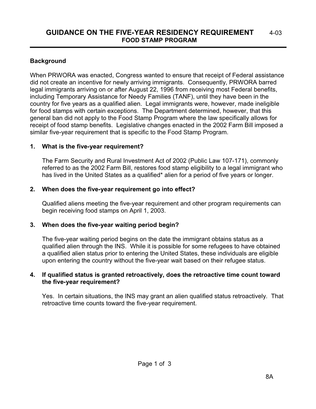 Guidance on the Five-Year Residency Re Quirement 4-03